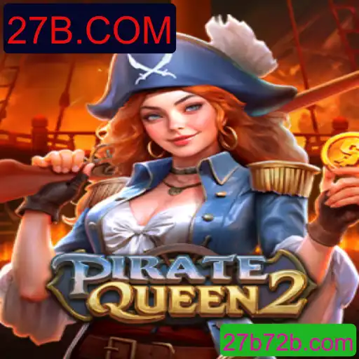 Descobrindo PirateQueen2: Aventure-se no Universo dos Sete Mares com 27B.COM